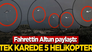 Fahrettin Altun paylaştı: Tek karede 5 helikopter