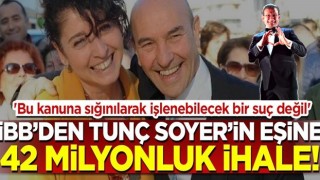 İzmir Büyükşehir Belediyesi'nden Tunç Soyer'in eşinin yönettiği kooperatife 42 milyonluk ihale! 'Bu kanuna sığınılarak işlenebilecek bir suç değil'