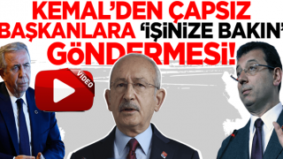 Kılıçdaroğlu'ndan Ekrem ve Mansur'a 'işinize bakın' göndermesi!