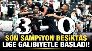 Son şampiyon Beşiktaş galibiyetle başladı!