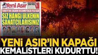 Yeni Asır'ın manşeti ile kudurdular! 'Siz hangi ülkenin sanatçısısınız?'