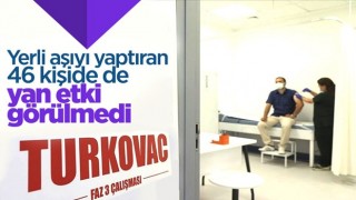 Kayseri'de Turkovac uygulanan 46 kişide yan etki çıkmadı