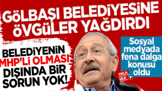 Kemal Kılıçdaroğlu CHP'li sanarak MHP'li belediyeye övgüler yağdırdı!