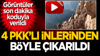 4 PKK'lı inlerinden böyle çıkarıldı! Görüntüler son dakika yayınlandı