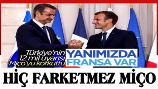 Kiryakos Miçotakis: Türkiye saldırırsa Fransa yardımımıza koşacak