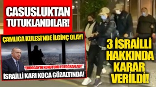 Başkan Erdoğan'ın konutunu görüntüleyen İsrailliler tutuklandı