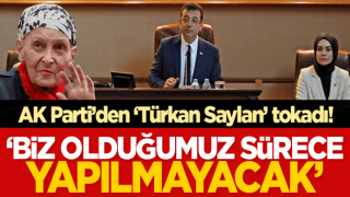 AK Parti'den İBB Meclisi'nde 'Türkan Saylan' tokadı! 'Biz çoğunluk olduğumuz sürece yapılmayacak'