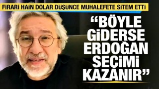 FETÖ firarisi Jon Dündar'dan dolar yorumu: ''Böyle giderse Erdoğan seçimi kazanır''