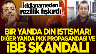 İddianameden rezillik fışkırdı! Bir yanda din istismarı, diğer yanda PKK propagandası ve İBB skandalı