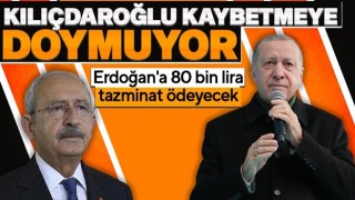 Kılıçdaroğlu’na tazminat şoku! 80 bin TL ödeyecek