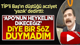 TİP'li Erkan Baş'ın düştüğü acziyet 'yazık' dedirtti! " 'Apo'nun heykelini dikeceğiz' diye bir ifade duymadım"