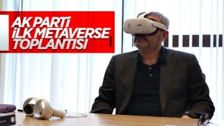 AK Parti'de ilk metaverse toplantısı yapıldı