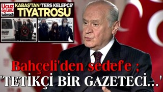 Bahçeli'den Sedef Kabaş'a çok sert kelepçe tepkisi