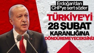 Erdoğan: Türkiye’yi 28 Şubat karanlığına döndürmeye kimsenin gücü yetmeyecektir