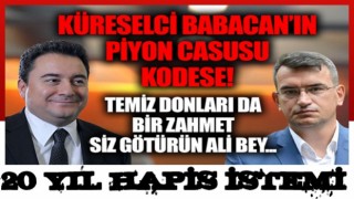 Gizli bilgileri düşmanlara satan DEVA Parti'li casus Metin Gürcan hakkında 20 yıl hapis istemiyle iddianame!