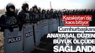 Kazakistan'da olaylar kontrol altına alındı