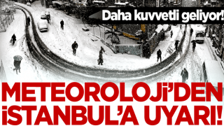 Meteoroloji uyardı: Daha kuvvetli geliyor!