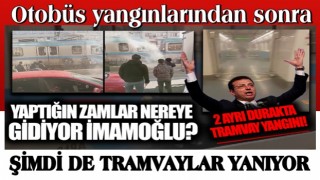 Önce otobüsler şimdi de tramvay yandı! Yolcular büyük panik yaşadı