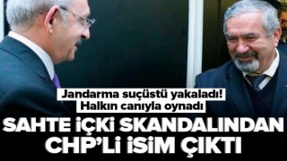 Sahte içki skandalından CHP'li İrfan Göktürk çıktı! Suçüstü yakalandılar .