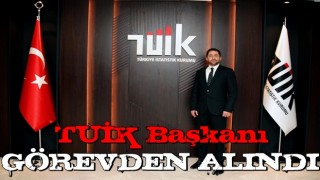 TÜİK Başkanlığı'nda görev değişimi