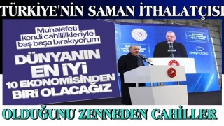 "TÜRKİYE'NİN SAMAN İTHALATÇISI OLDUĞUNU ZENNEDEN CAHİLLER"