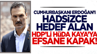 Alpay Özalan'dan Cumhurbaşkanı Erdoğan'ı hedef alan HDP'li Hüda Kaya'ya efsane kapak!