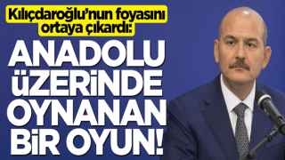 Bakan Soylu, Kılıçdaroğlu'nun amacını açıkladı! "Anadolu üzerine oynanan bir oyun"