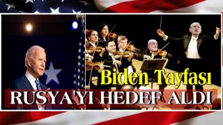 Biden Tayfası Rusya'yı hedef aldı