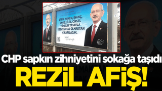 CHP sapkın zihniyetini sokağa taşıdı! Pes artık dedirten afiş