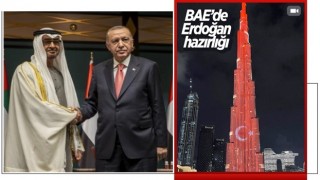 Cumhurbaşkanı Erdoğan’ın BAE ziyareti öncesi Burj Khalifa'ya Türk bayrağı yansıtıldı