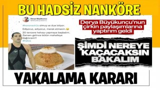 Erdoğan’la ilgili çirkin paylaşımda bulunan Büyükuncu hakkında yakalama kararı çıkartıldı