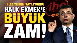 İBB'den Halk Ekmek'e yüzde 60 zam