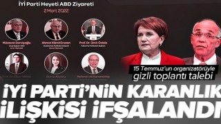 İYİ Parti, 15 Temmuz'un karanlık yüzleriyle gizli toplantı talebinde bulundu!