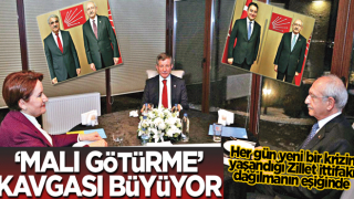 ‘Malı götürme’ kavgası büyüyor