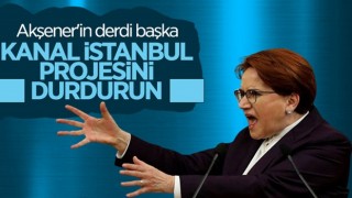 Meral Akşener: Kanal İstanbul durdurulmalı