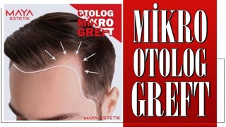 OTOLOG MİKRO GREFT