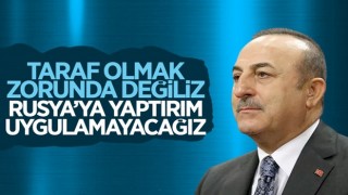 Çavuşoğlu: Rusya ile Ukrayna arasında taraf tutmak zorunda değiliz