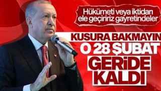 Cumhurbaşkanı Erdoğan: Ülkemizde yeniden böyle bir 28 şubat inşa ettirmeyiz