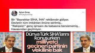 İyi Partili Aytun Çıray'dan Selçuk Bayraktar'a: Havasından geçilmiyor