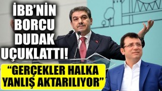 Tevfik Göksu açıkladı! İBB'nin borcu dudak uçuklattı!