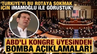 ABD Kongre Üyesi Bill Keating: Türkiye'yi bu rotaya sokmak için İmamoğlu ile görüştük!