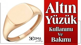 Altın Yüzük Kullanımı Ve Bakımı Nasıl Olmalıdır?