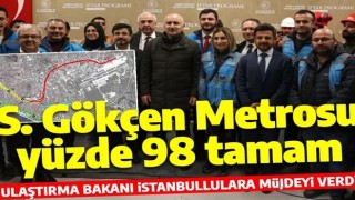 Bakan Karaismailoğlu'ndan İstanbullulara müjde: Sabiha Gökçen Metrosu Ağustos'ta açılıyor