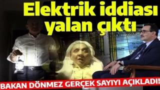 CHP'li Kılıçdaroğlu'nun 4 milyon abone iddiası yalan çıktı! Bakan Dönmez: Elektriği kesik abone sayısı 197 bin