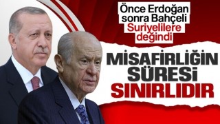 Cumhurbaşkanı Erdoğan ve Bahçeli’den Suriyeli çıkışı