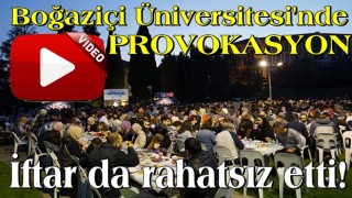 İftar da rahatsız etti! Boğaziçi Üniversitesi'nde protestonun hedefi bu kez iftar programı oldu!