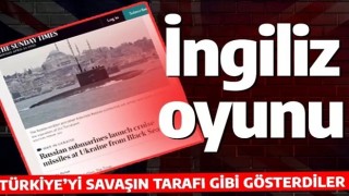 İngiliz basınından skandal manşet! Türkiye'yi Rusya-Ukrayna savaşının tarafı gibi gösterdiler