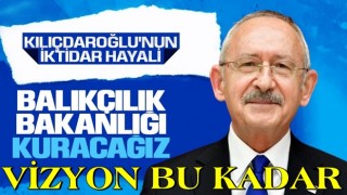 Kılıçdaroğlu’ndan balıkçılara iktidar sözü: Balıkçılık Bakanlığı kuracağız