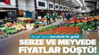 Meyve - sebzede sıcak hava bereketi! Ürün bollaştı fiyatlar düşmeye başladı .