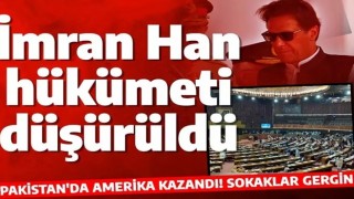 Pakistan'da sıcak dakikalar! Imran Han görevden alındı